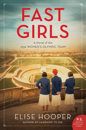 Cover of Fast Girls: A Novel of the 1936 Women’s Olympic Team